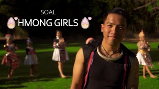 SOAL  HMONG GIRLS Official Music Video [upl. by Heid]