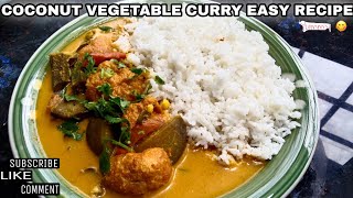 Coconut Vegetable Curry Easy Recipe [upl. by Cherilynn]