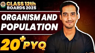 Organism and Population 20 PYQ  Class 12 CBSE Sourabh Raina 202425 [upl. by Eidnam]