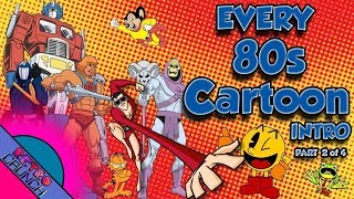 EVERY 80s Cartoon Intro EVER  Part 2 of 4 [upl. by Aseret]