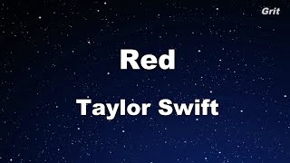 Red  Taylor Swift Karaoke【With Guide Melody】 [upl. by Notak]