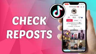 How to Find Reposts on TikTok  Quick and Easy Guide [upl. by Fischer]