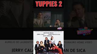 YUPPIES 2 [upl. by Ennovart482]