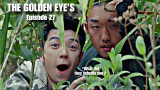 the golden eyes episode 27 explained in telugu  chinese drama [upl. by Arahat]