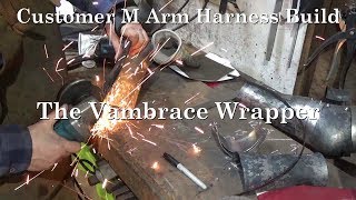 Making a Vambrace Wrapper Customer M Arm Harness Build [upl. by Noyek]