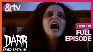 Bipasha ने बाबा से सुनी Cottage No6 की कहानी  8 Nov 15  Darr Sabko Lagta Hai  Ep4 andtvchannel [upl. by Eusadnilem]