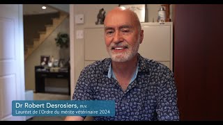 Dr Robert Desrosiers mv lauréat de lOrdre du mérite vétérinaire [upl. by Lazes]