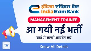 India Exim Bank Recruitment 2024  Management Trainees Notification Out  Apply Now [upl. by Ashely]