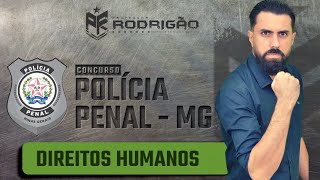 Polícia Penal MG  Direitos Humanos 2  REGRAS DE MANDELA  Questão  Teoria [upl. by Cotter547]