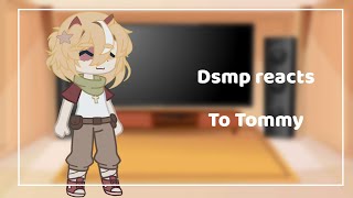 Dsmp react to Tommy  short… [upl. by Kellda]