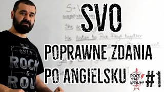 Jak tworzyć poprawne zdania po angielsku  ROCK YOUR ENGLISH  1 [upl. by Apur119]