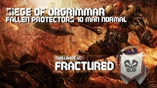 Fractured Corrupted Protectors 10man [upl. by Idham]