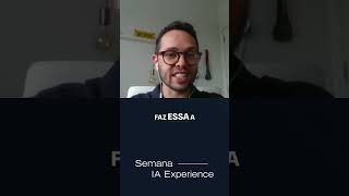 Inteligência Artificial  Casos de sucesso em startups  Semana IA Experience [upl. by Paxton]