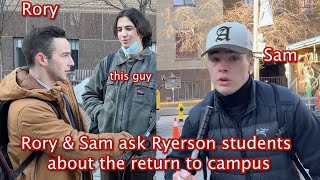 Asking Ryerson Students about the Return to Campus [upl. by Thomsen]