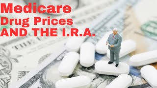 The Inflation Reduction Act and Medicare Drug Price Negotiation Which Drugs and When [upl. by Areit]