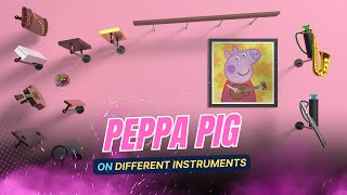 Full Peppa Pig Theme Song on Different Instruments  Marble Music [upl. by Nocaed]