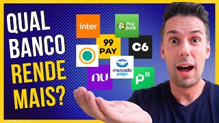 QUAL BANCO DIGITAL RENDE MAIS Qual é mais SEGURO Nubank Inter C6 PagBank 99pay ATUALIZADO [upl. by Mogerly813]