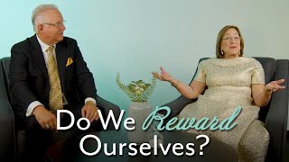 Do We Reward Ourselves [upl. by Newbill]