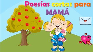 POEMAS CORTOS PARA MAMÁ  FELIZ DIA DE LA MADRE [upl. by Ikir]