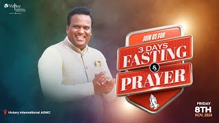 🔴 LIVE  8th Nov 24  3Days Fasting amp Prayer Morning Session  Rev Dr Ravi Mani [upl. by Phyllys]