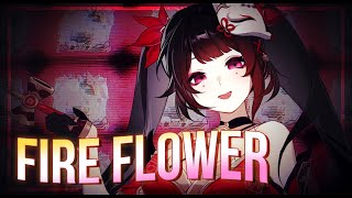 Honkai Star Rail Fansong  Fire Flower [upl. by Yecrad]