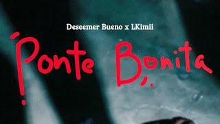 Descemer Bueno ❌ L Kimii  Ponte Bonita Audio Oficial [upl. by Yong98]