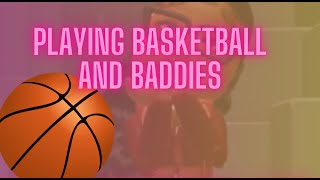 Playing baddies and basketball 🏀 stay till end to see baddies audition dates [upl. by Sergent792]