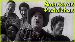 Aandavan Padaichan Full Song  நிச்சய தாம்பூலம்  Nichaya Thaamboolam Video Songs  Sivaji Ganesan [upl. by Agustin]