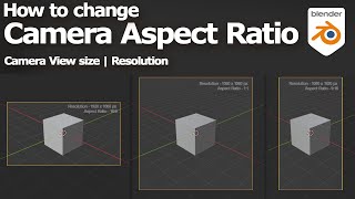 Blender change camera aspect ratio and camera view size resolution [upl. by Ayikur446]