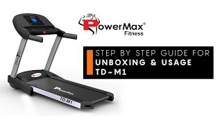 PowerMax Fitness  UrbanTrek TDM1 Motorized Treadmill Unboxing How to use Treadmill [upl. by Reel764]