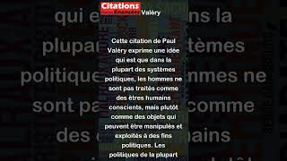 Toute politique tend à traiter les hommes comme des choses  Paul Valéry [upl. by At]