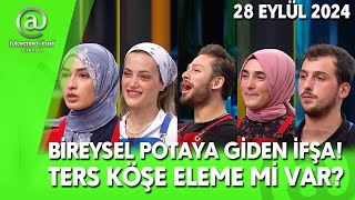 MASTERCHEF BİREYSEL POTAYA GİDEN İFŞA ŞOK TERS KÖŞE ELEME Mİ GELİYOR 28092024 TV8 CANLI İZLE FULL [upl. by Asiulana719]