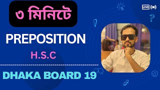 HSC Preposition  Dhaka 19 Board  English Grammar  Campus [upl. by Ddet]