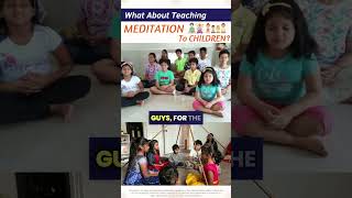 quotCan Kids Meditate Effortless Way to Teach Themquot patriji shorts pmcusa [upl. by Chimene]