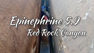 Epinephrine 59 2000 ft 15p  Red Rock Canyon [upl. by Francesco979]