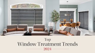 Top Window Treatment Trends 2024 I Blinds To Go [upl. by Brnaba778]