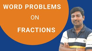 Word problems on fractions [upl. by Sheepshanks]