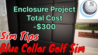 Blue Collar Golf Sim V30  Tips for a Budget Home Golf Sim Install [upl. by Analra]