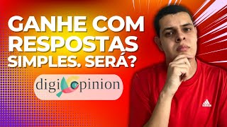 Digiopinion Aplicativo E Site Para Ganhar Com Respostas Será  Fature Com Naldo [upl. by Alamaj]