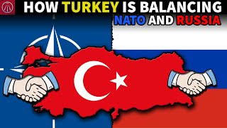 How is Turkey Balancing Its Relations with NATO and Russia [upl. by Ibrek]