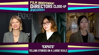 Lulu Wang on Making EXPATS  Directors CloseUp  Film Independent  Amazon Prime [upl. by Anahoj]