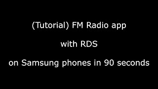 Tutorial FM Radio app with RDS on Samsung phones in 90 seconds [upl. by Amaso]