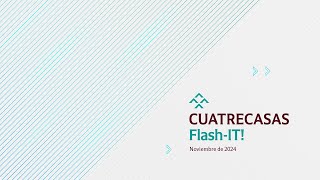 Flash IT Novedades de interés  Décima sesión 2024 [upl. by Atiuqel]