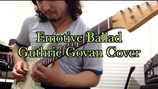 Emotive Ballad  Guthrie Govan Cover blue B [upl. by Casi]