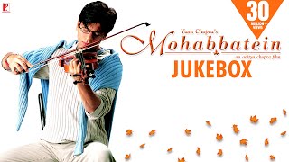 Mohabbatein  Audio Jukebox  Full Songs  JatinLalit Anand Bakshi  Shah Rukh Khan Aishwarya Rai [upl. by Etti]