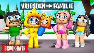 Ik Verander Mijn VRIENDEN In FAMILIE Roblox [upl. by Macfarlane458]