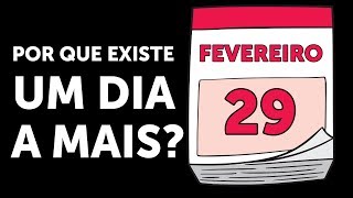 Por Que O Mês de Fevereiro Tem Um Dia A Mais [upl. by Eram]