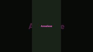 Annaliese [upl. by Asirralc]