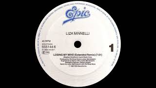 Liza Minnelli  Losing My Mind Extended Remix 1989 [upl. by Lorimer]