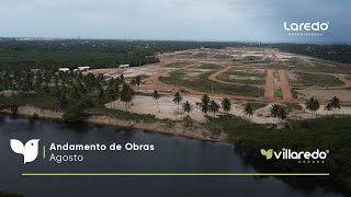 Villaredo Aruana  Andamento de Obra Agosto2024 [upl. by Aivlis566]